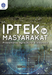 Image of Iptek dan Masyarakat: Problematika Agrikultural di Indonesia