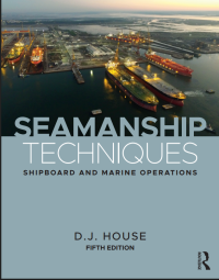 Image of Seamanship Techniques: Shipboard and marine operations
